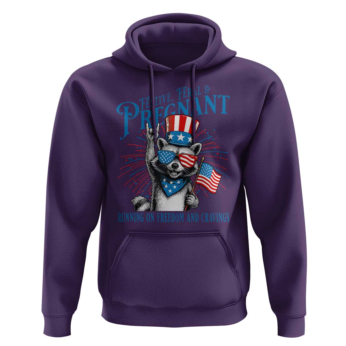 Funny Festive Feral and Pregnant Hoodie Running On Freedom And Cravings 4th of July Maternity Raccoon - Wonder Print Shop