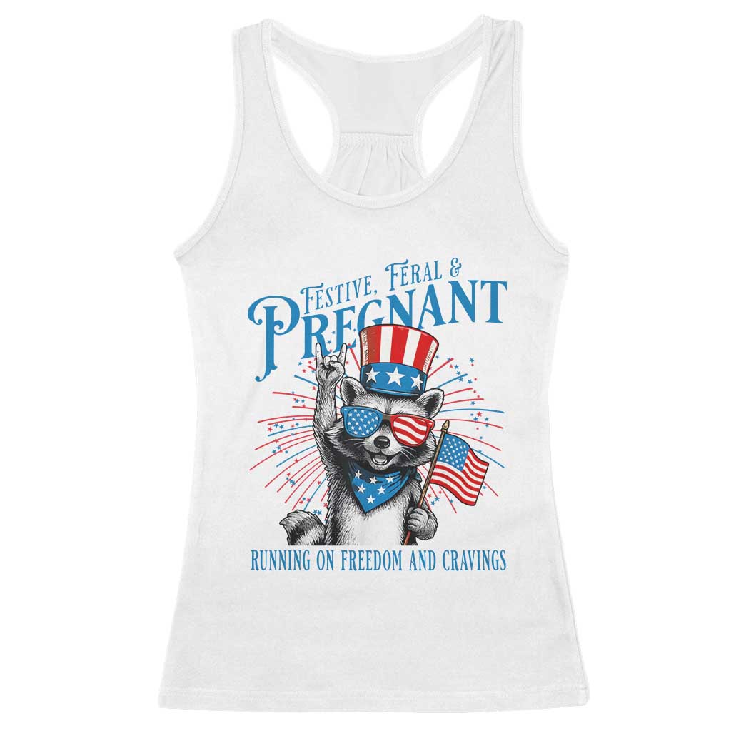 Funny Festive Feral and Pregnant Racerback Tank Top Running On Freedom And Cravings 4th of July Maternity Raccoon - Wonder Print Shop