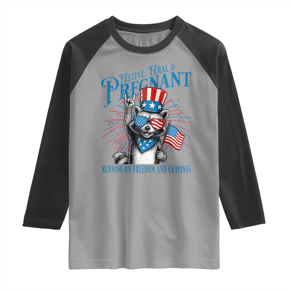 Funny Festive Feral and Pregnant Raglan Shirt Running On Freedom And Cravings 4th of July Maternity Raccoon - Wonder Print Shop