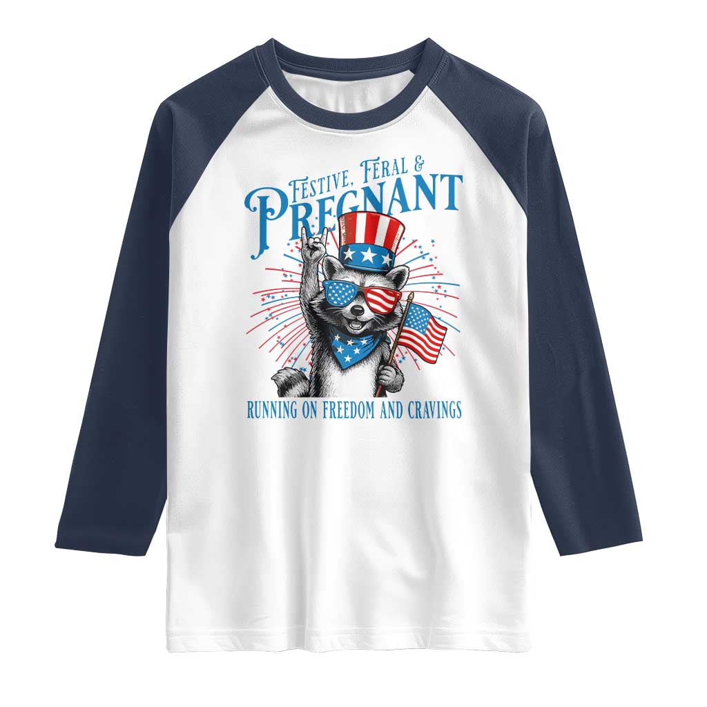 Funny Festive Feral and Pregnant Raglan Shirt Running On Freedom And Cravings 4th of July Maternity Raccoon - Wonder Print Shop