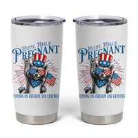 Funny Festive Feral and Pregnant Tumbler Cup Running On Freedom And Cravings 4th of July Maternity Raccoon - Wonder Print Shop