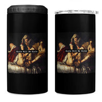 Funny Girls Will Be Girls Feminist Women 4 in 1 Can Cooler Tumbler - Wonder Print Shop