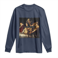 Funny Girls Will Be Girls Feminist Women Long Sleeve Shirt - Wonder Print Shop