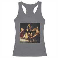 Funny Girls Will Be Girls Feminist Women Racerback Tank Top - Wonder Print Shop