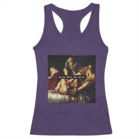 Funny Girls Will Be Girls Feminist Women Racerback Tank Top - Wonder Print Shop