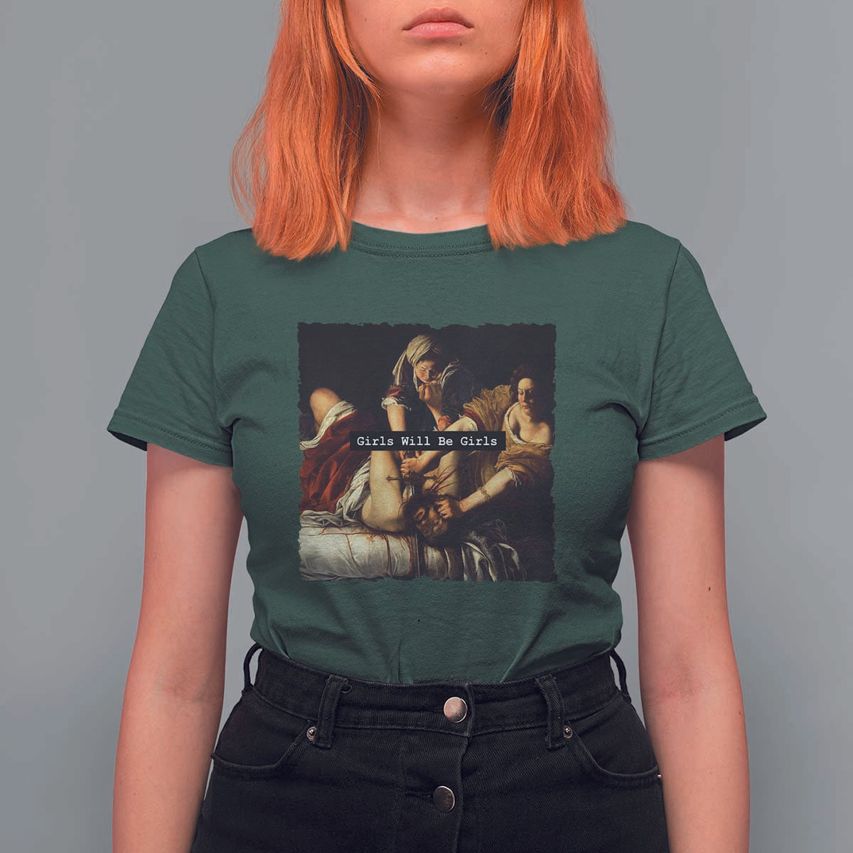 Funny Girls Will Be Girls Feminist Women T Shirt For Women - Wonder Print Shop