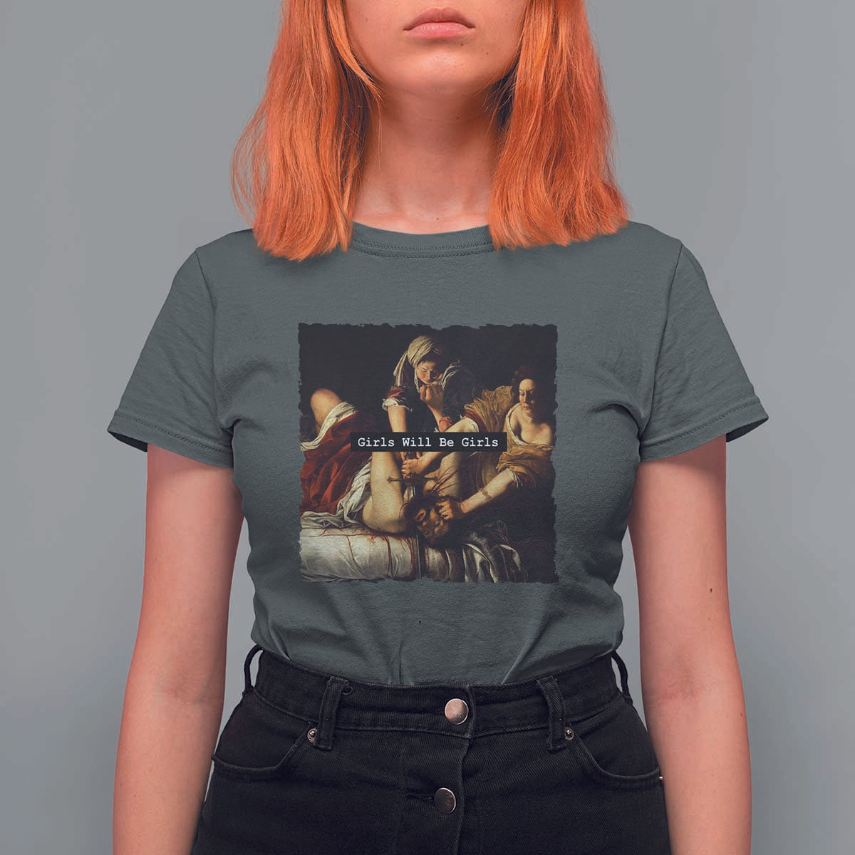 Funny Girls Will Be Girls Feminist Women T Shirt For Women - Wonder Print Shop