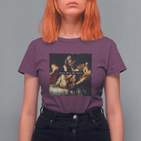 Funny Girls Will Be Girls Feminist Women T Shirt For Women - Wonder Print Shop