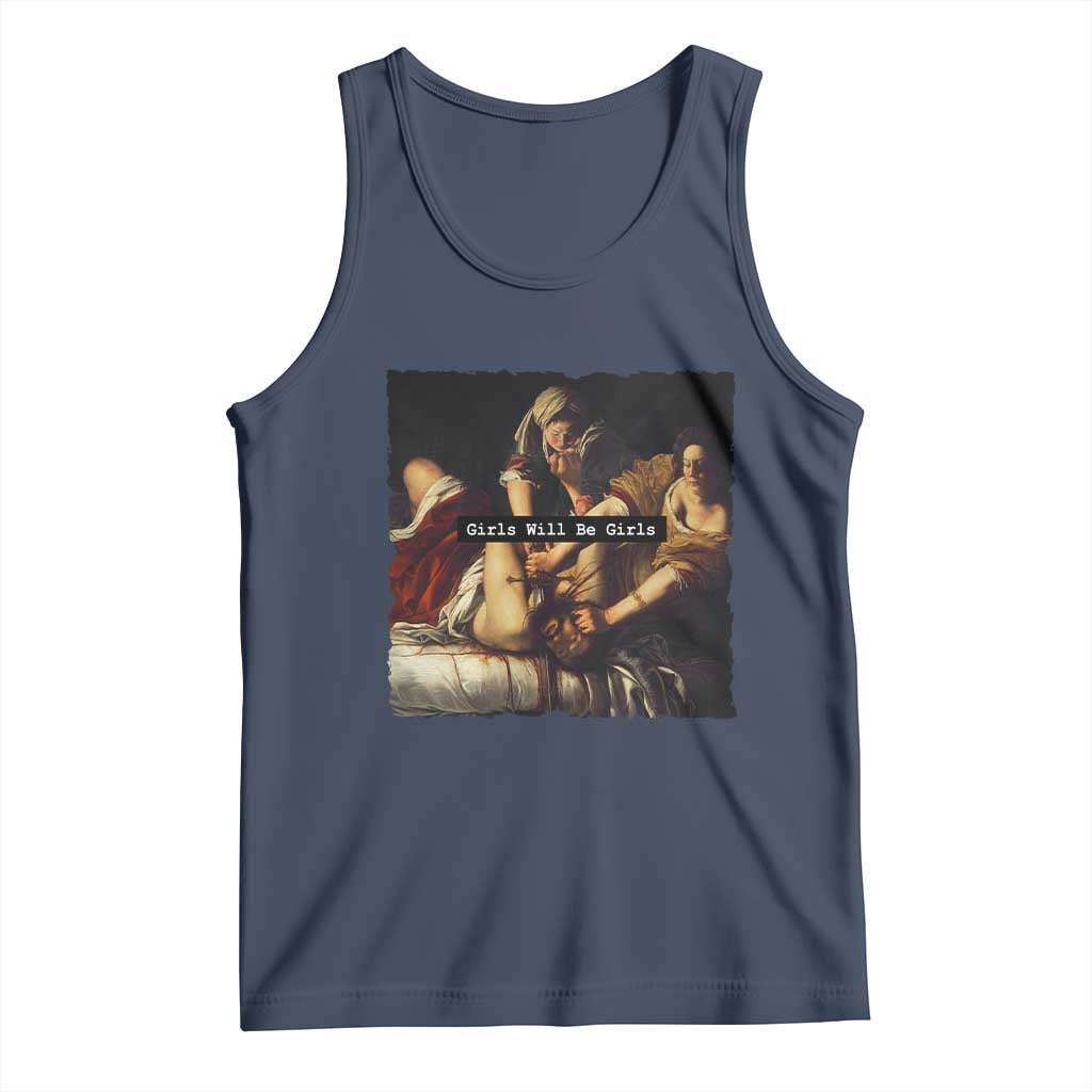 Funny Girls Will Be Girls Feminist Women Tank Top - Wonder Print Shop