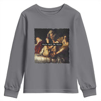 Funny Girls Will Be Girls Feminist Women Youth Sweatshirt - Wonder Print Shop