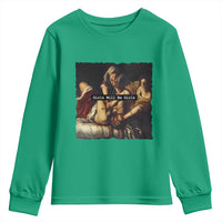 Funny Girls Will Be Girls Feminist Women Youth Sweatshirt - Wonder Print Shop