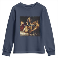Funny Girls Will Be Girls Feminist Women Youth Sweatshirt - Wonder Print Shop