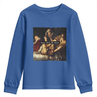 Funny Girls Will Be Girls Feminist Women Youth Sweatshirt - Wonder Print Shop