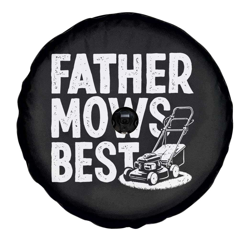 Funny Father Mows Best Spare Tire Cover Fathers Day Dad Jokes Lawn Mowing