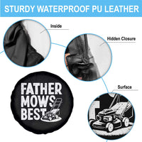 Funny Father Mows Best Spare Tire Cover Fathers Day Dad Jokes Lawn Mowing