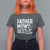 Funny Father Mows Best T Shirt For Women Fathers Day Dad Jokes Lawn Mowing
