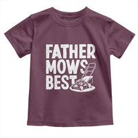 Funny Father Mows Best Toddler T Shirt Fathers Day Dad Jokes Lawn Mowing