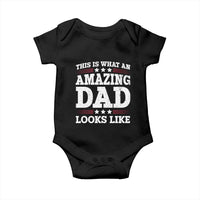 Funny This Is What An Amazing Dad Looks Like Baby Onesie Fathers Day