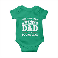 Funny This Is What An Amazing Dad Looks Like Baby Onesie Fathers Day