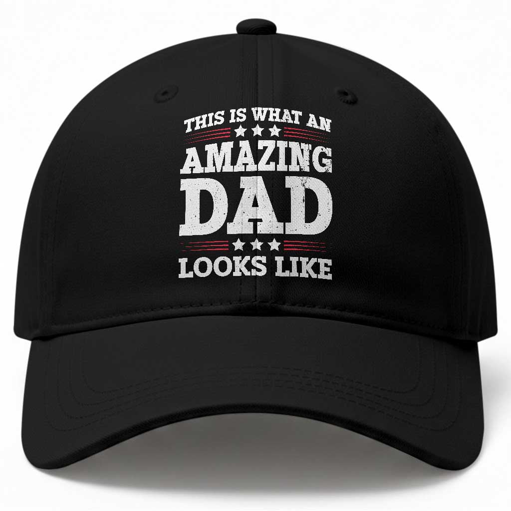 Funny This Is What An Amazing Dad Looks Like Baseball Cap Fathers Day