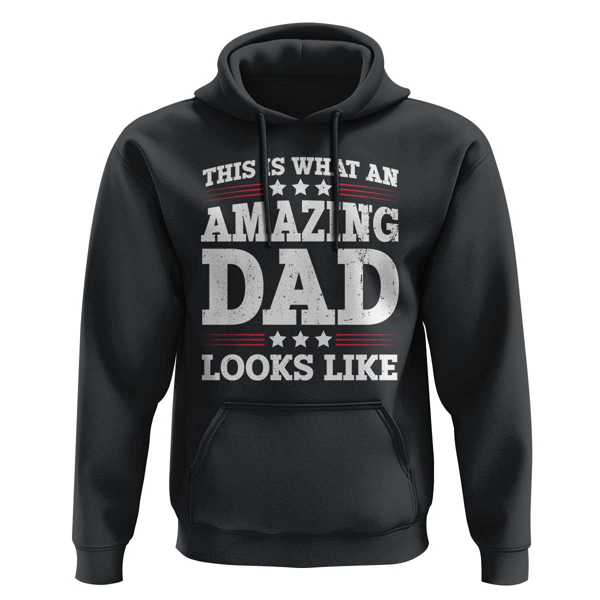 Funny This Is What An Amazing Dad Looks Like Hoodie Fathers Day