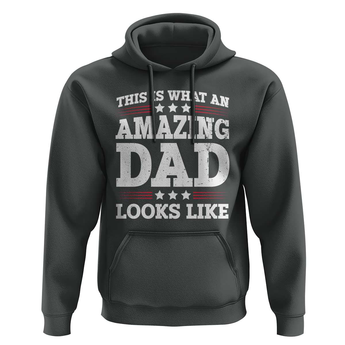 Funny This Is What An Amazing Dad Looks Like Hoodie Fathers Day