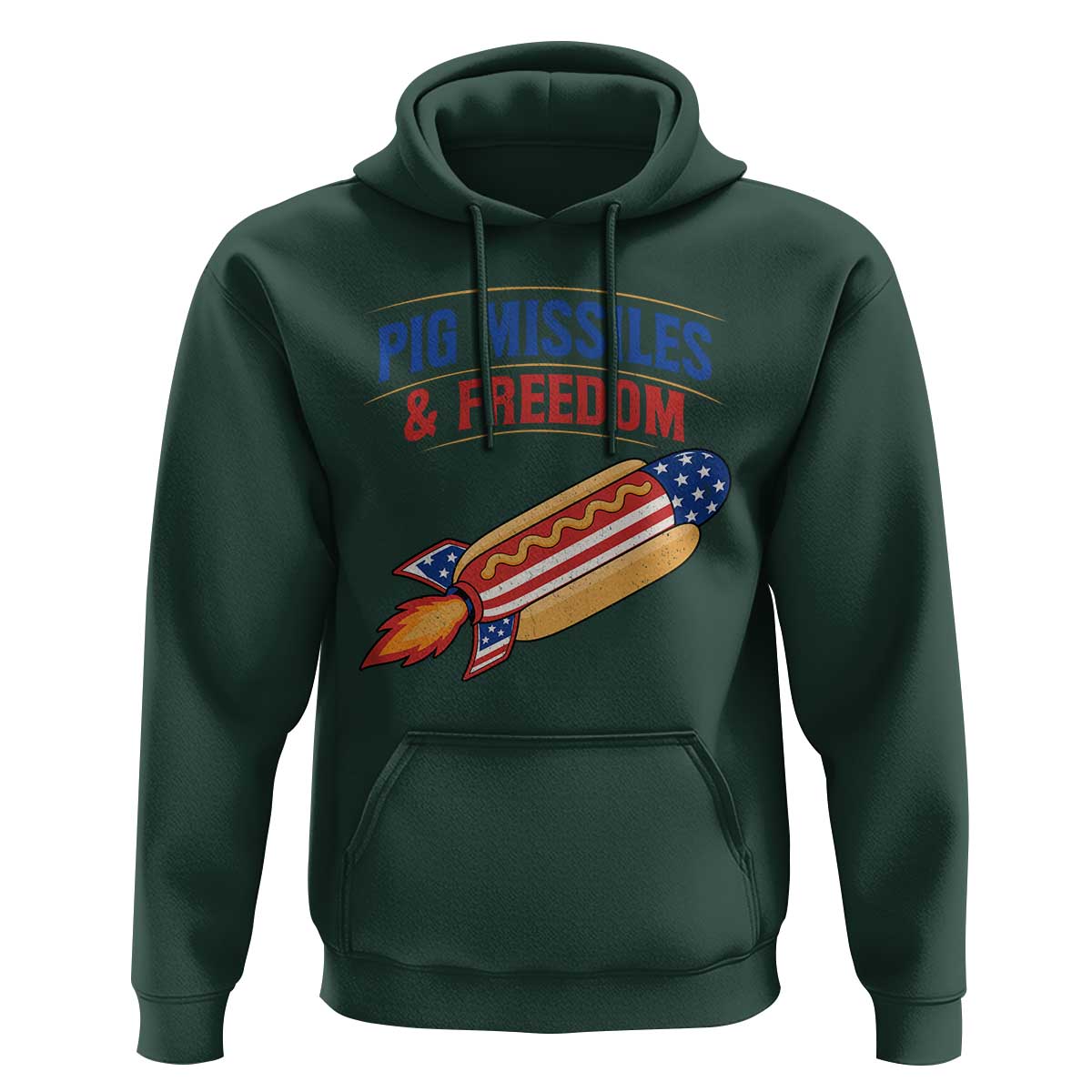 Pig Missiles And Freedom Hot Dog 4th of July Humor Hoodie