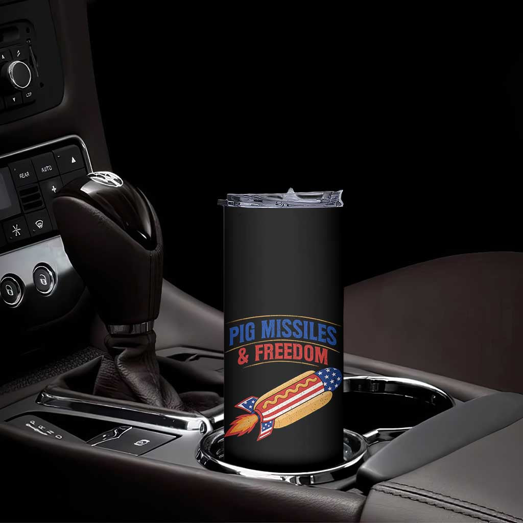 Pig Missiles And Freedom Hot Dog 4th of July Humor Skinny Tumbler