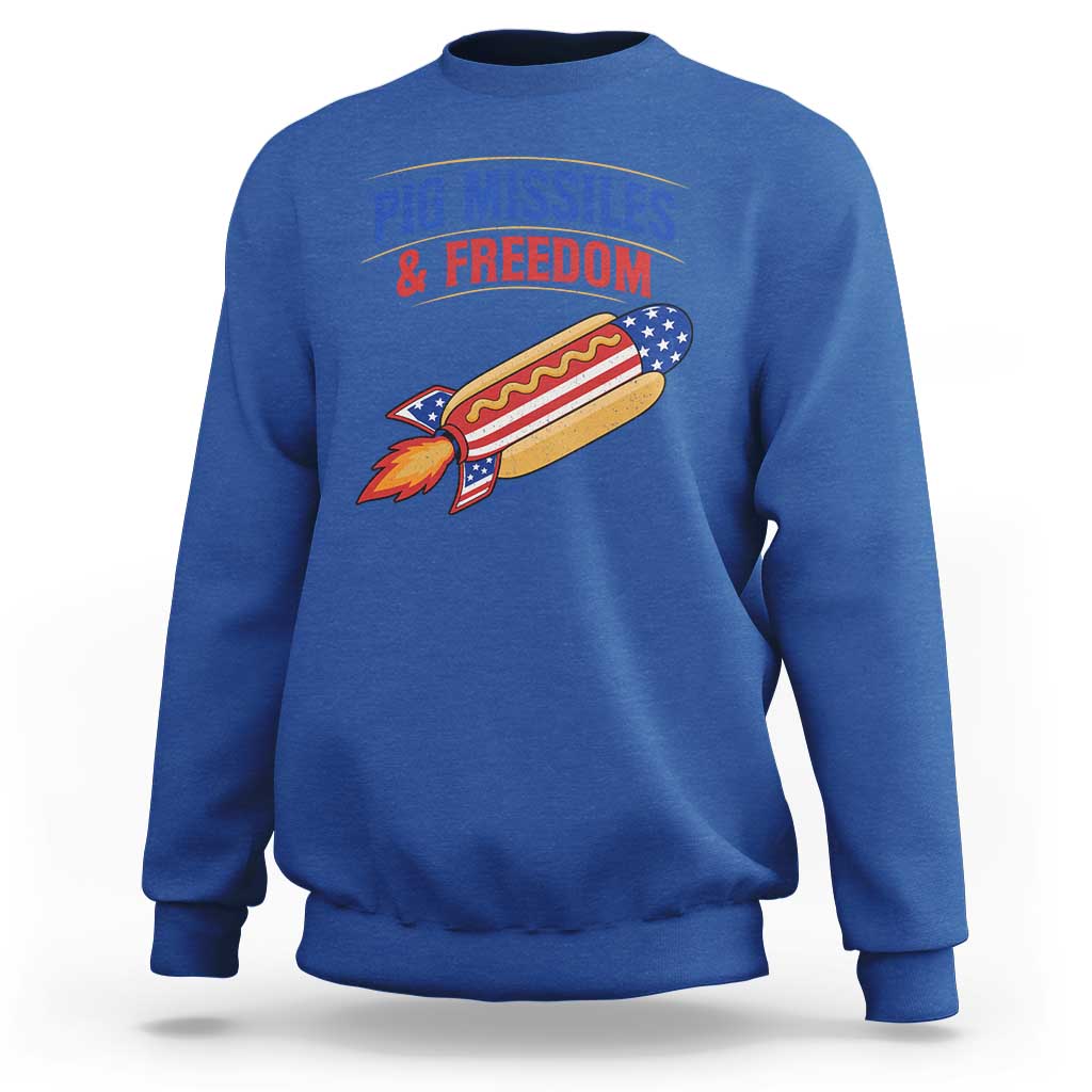 Pig Missiles And Freedom Hot Dog 4th of July Humor Sweatshirt