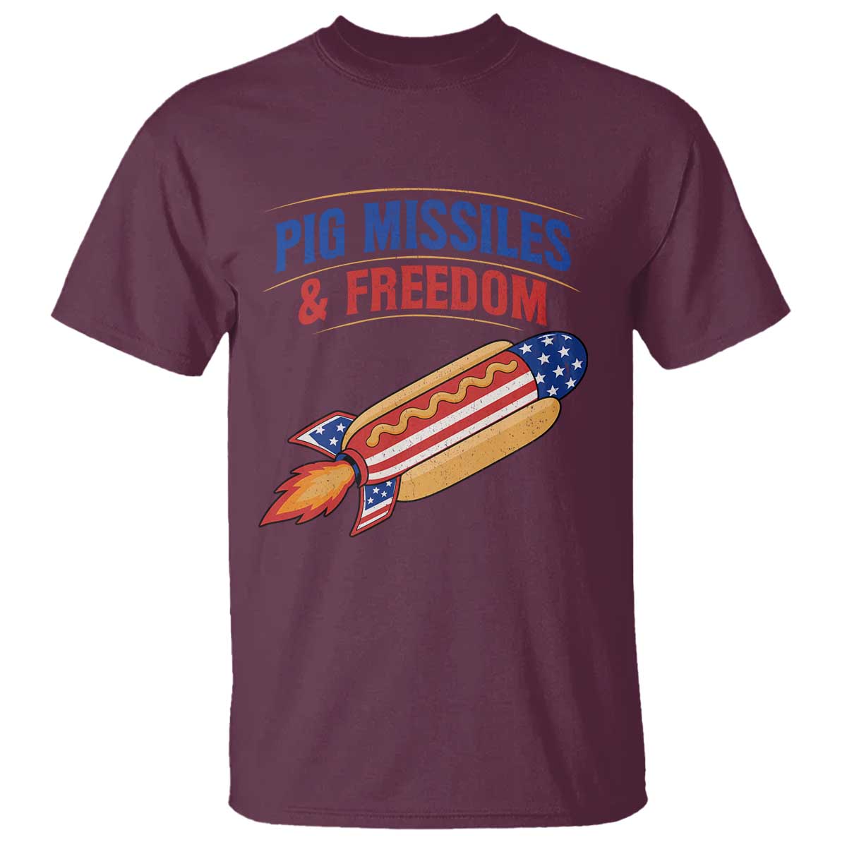 Pig Missiles And Freedom Hot Dog 4th of July Humor T Shirt