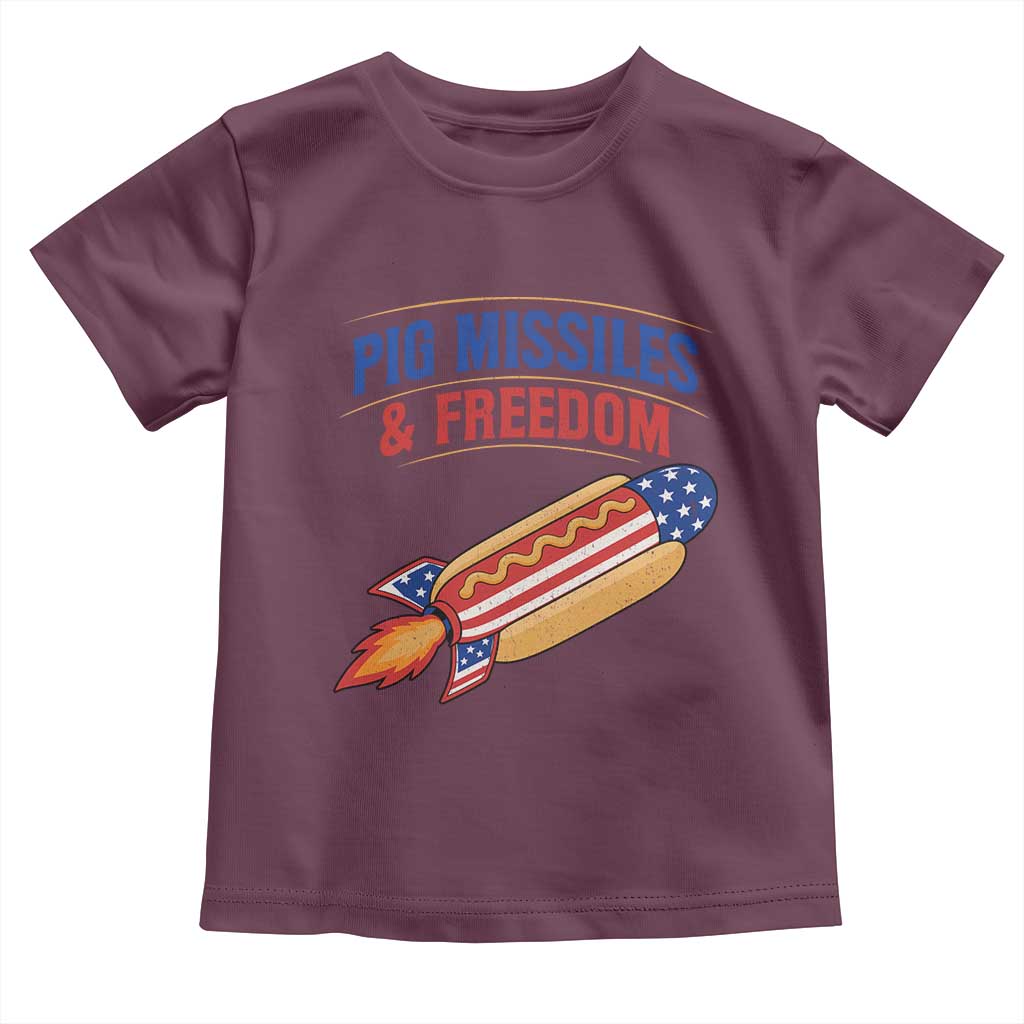 Pig Missiles And Freedom Hot Dog 4th of July Humor Toddler T Shirt