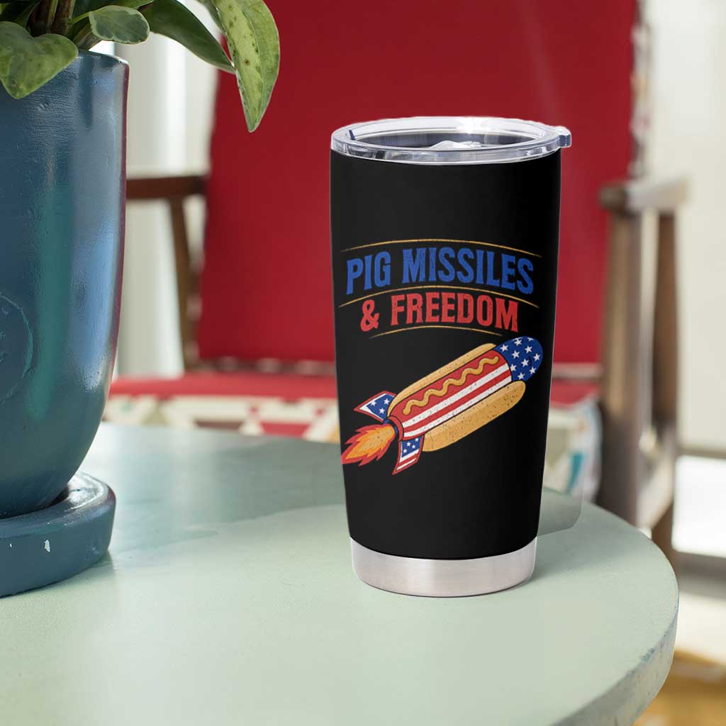 Pig Missiles And Freedom Hot Dog 4th of July Humor Tumbler Cup