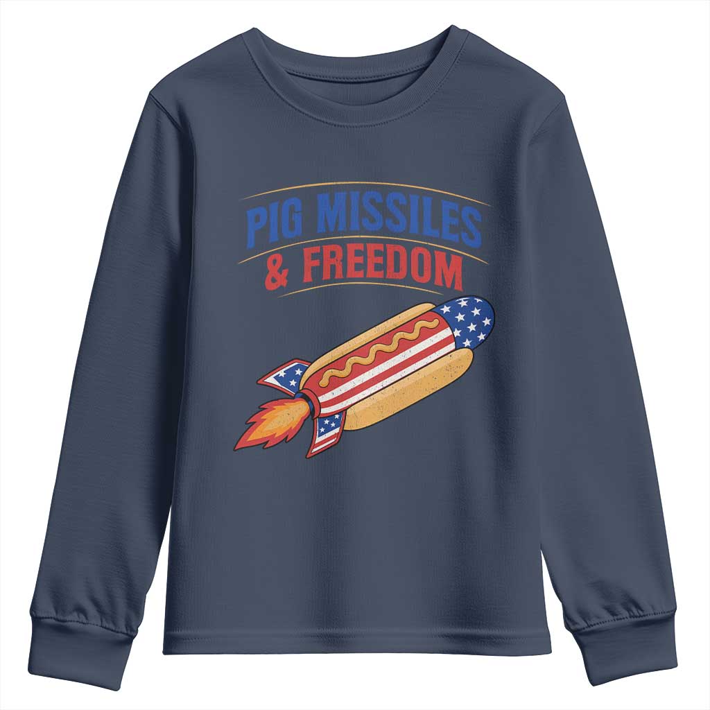 Pig Missiles And Freedom Hot Dog 4th of July Humor Youth Sweatshirt