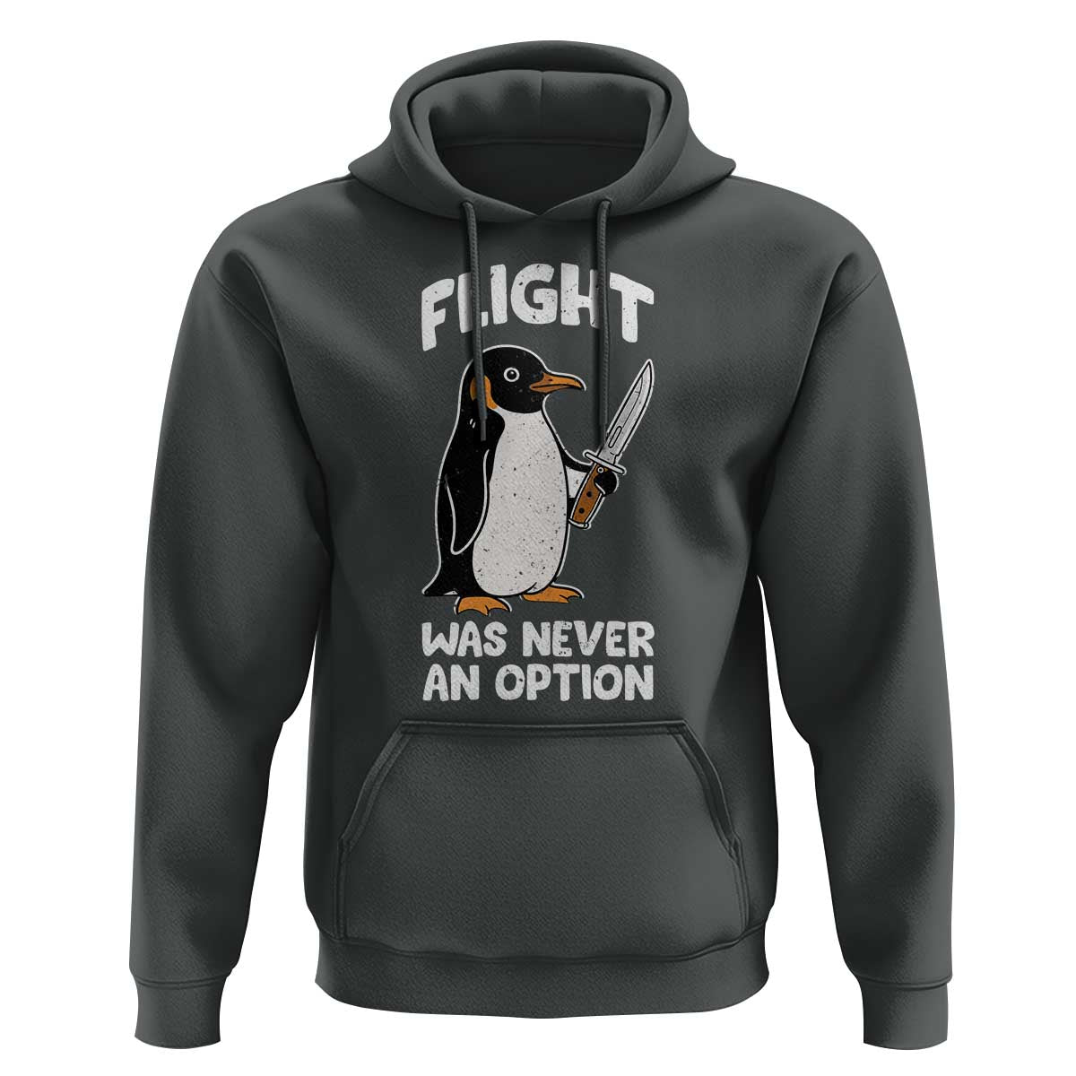 Penguin Flight Was Never An Option Hoodie Funny Dark Humor