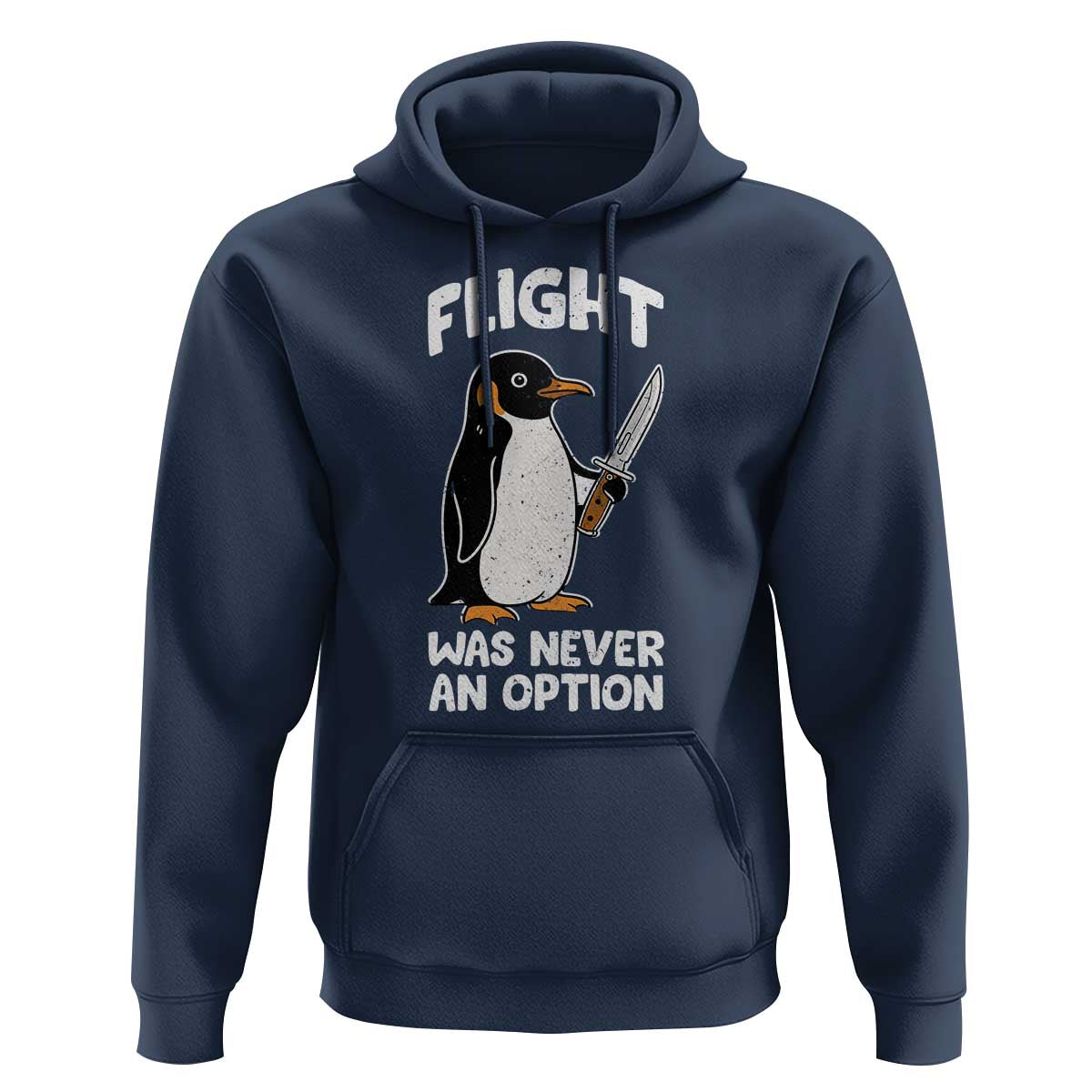 Penguin Flight Was Never An Option Hoodie Funny Dark Humor