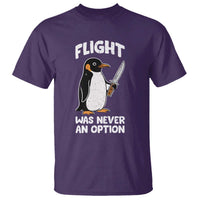 Penguin Flight Was Never An Option T Shirt Funny Dark Humor