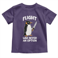 Penguin Flight Was Never An Option Toddler T Shirt Funny Dark Humor