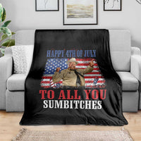 Happy 4th of July To All You Sumbitches Throw Blanket Funny Smokey Patriotic American 70s Movie The Bandit