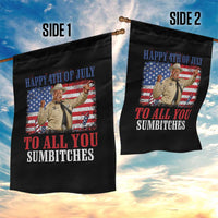 Happy 4th of July To All You Sumbitches Garden Flag Funny Smokey Patriotic American 70s Movie The Bandit