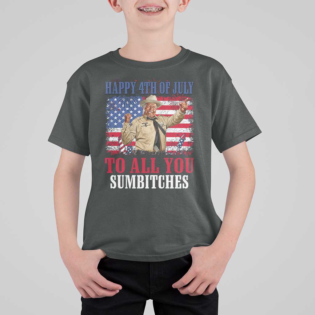 Happy 4th of July To All You Sumbitches T Shirt For Kid Funny Smokey Patriotic American 70s Movie The Bandit