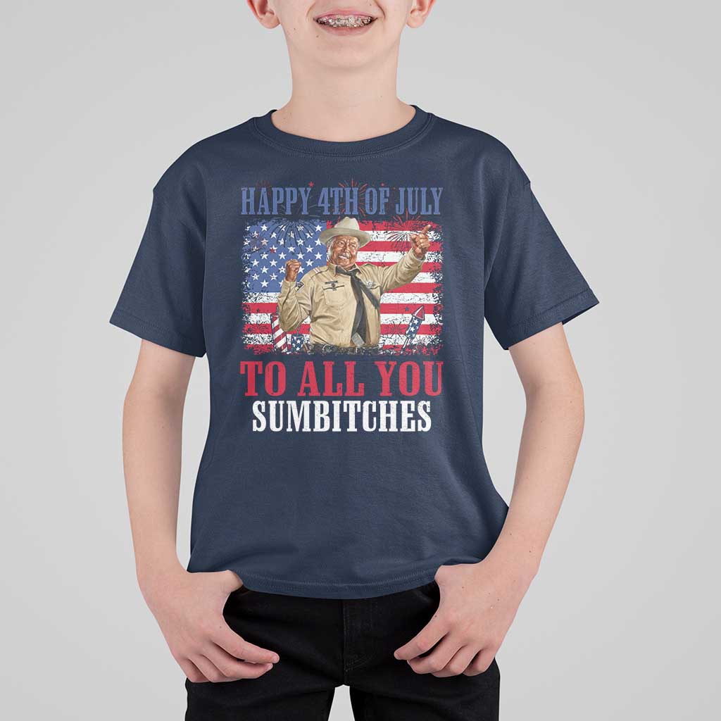 Happy 4th of July To All You Sumbitches T Shirt For Kid Funny Smokey Patriotic American 70s Movie The Bandit