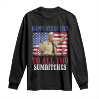 Happy 4th of July To All You Sumbitches Long Sleeve Shirt Funny Smokey Patriotic American 70s Movie The Bandit