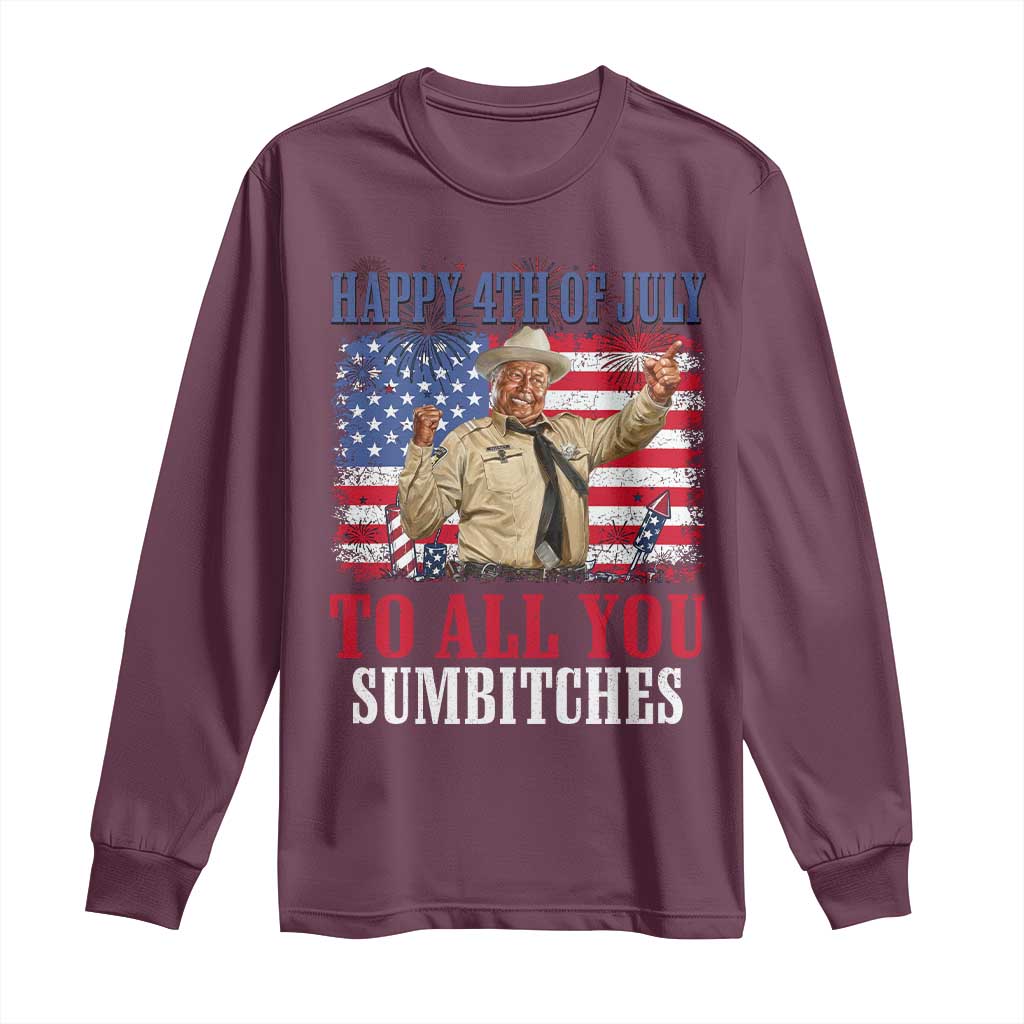 Happy 4th of July To All You Sumbitches Long Sleeve Shirt Funny Smokey Patriotic American 70s Movie The Bandit