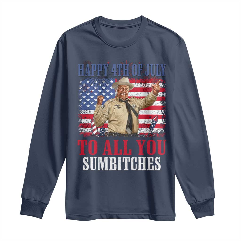 Happy 4th of July To All You Sumbitches Long Sleeve Shirt Funny Smokey Patriotic American 70s Movie The Bandit