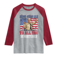 Happy 4th of July To All You Sumbitches Raglan Shirt Funny Smokey Patriotic American 70s Movie The Bandit