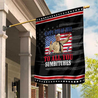 Happy 4th of July To All You Sumbitches Patriotic Garden Flag Funny Smokey Patriotic American 70s Movie The Bandit