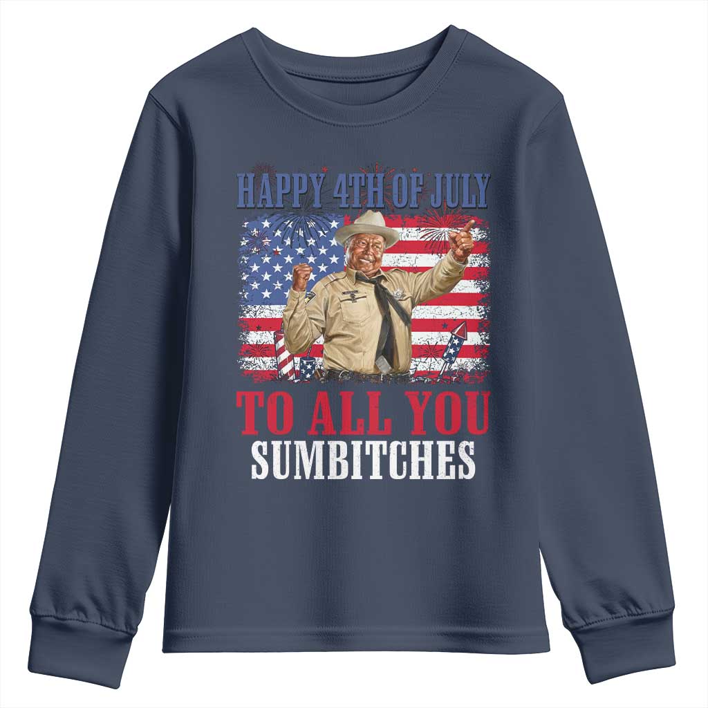 Happy 4th of July To All You Sumbitches Youth Sweatshirt Funny Smokey Patriotic American 70s Movie The Bandit
