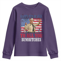 Happy 4th of July To All You Sumbitches Youth Sweatshirt Funny Smokey Patriotic American 70s Movie The Bandit