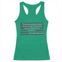 Theodore Roosevelt Racerback Tank Top Patriotism Means To Stand By The Country Not By The President