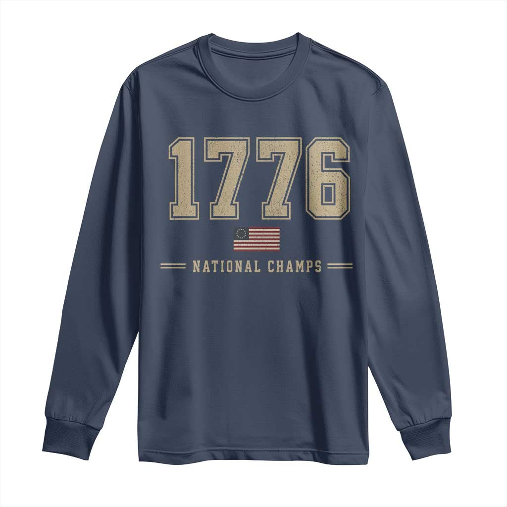 1776 National Champs 250th Anniversary USA 4th of July Long Sleeve Shirt